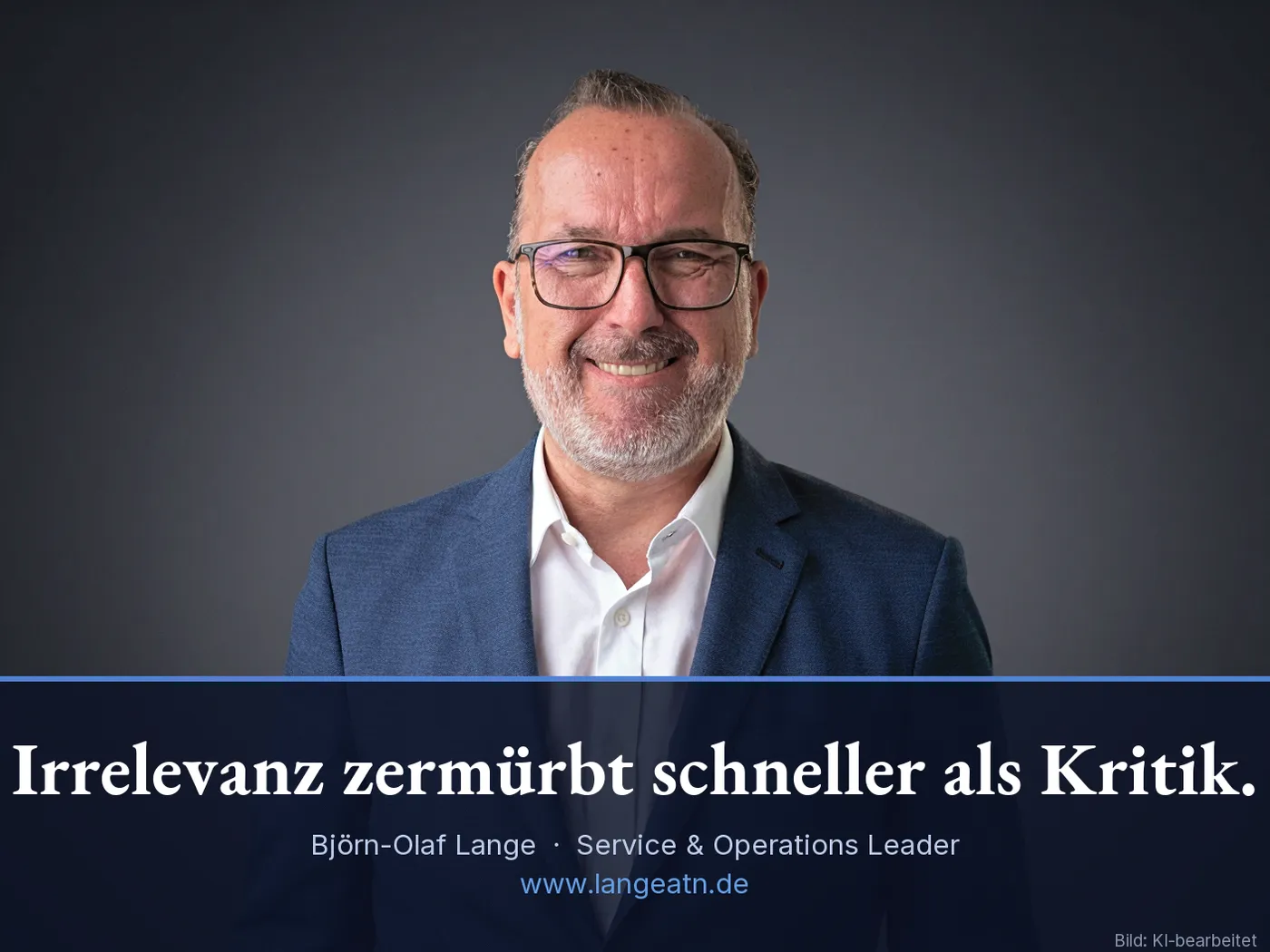 Björn-Olaf Lange, Irrelevanz zermürbt schneller als Kritik