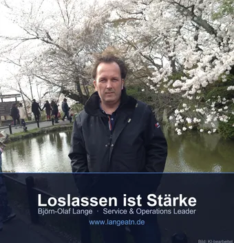 Björn-Olaf Lange in Japan, Loslassen ist Stärke