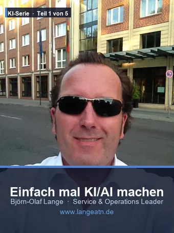 Björn-Olaf Lange, KI-Serie Teil 1